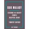 کتاب Our Malady اثر Timothy Snyder انتشارات Crown