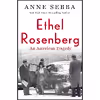 کتاب Ethel Rosenberg اثر Anne Sebba انتشارات St. Martins Press