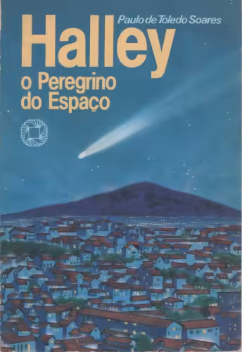 خرید و دانلود نسخه کامل کتاب Halley, O Peregrino do Espaço