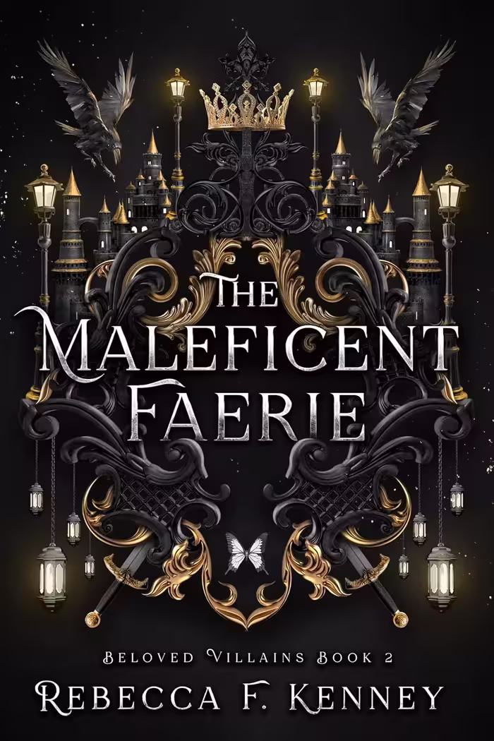 The Maleficent Faerie (Beloved Villains Book 2) پری بدجنس (متن کامل بدون حذفیات)