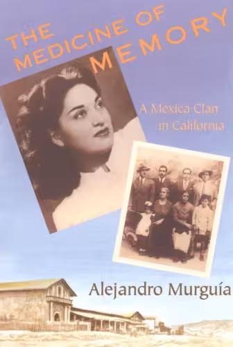 خرید و دانلود نسخه کامل کتاب The Medicine of Memory: A Mexica Clan in California