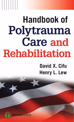 خرید و دانلود نسخه کامل کتاب Handbook of Polytrauma Care and Rehabilitation