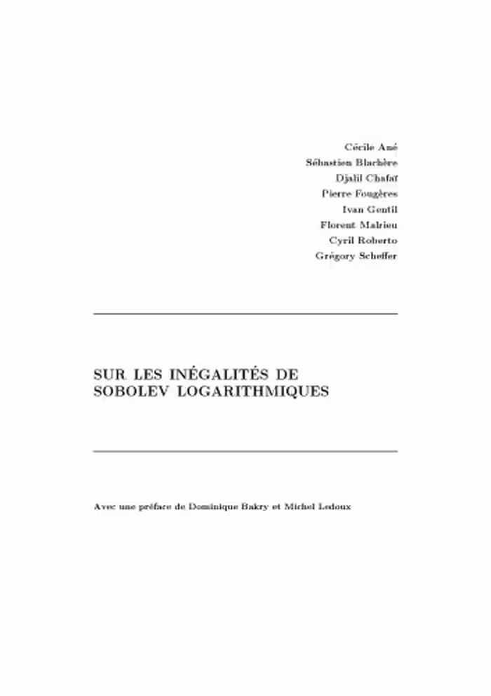 خرید و دانلود نسخه کامل کتاب Sur les inégalités de Sobolev logarithmiques (On logarithmic Sobolev inequalities)