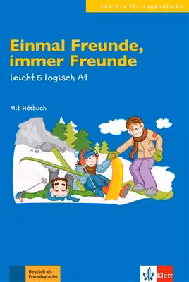 دانلود کتاب Einmal Freunde, immer Freunde leicht & logisch A1