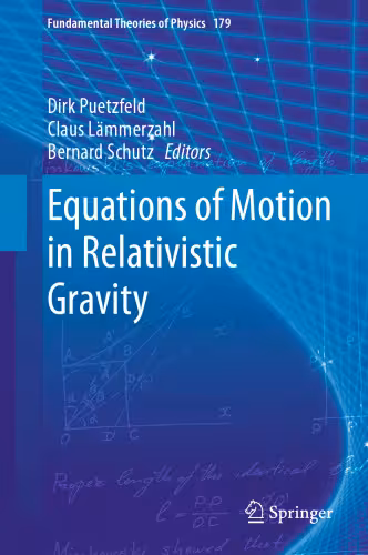 خرید و دانلود نسخه کامل کتاب Equations of Motion in Relativistic Gravity