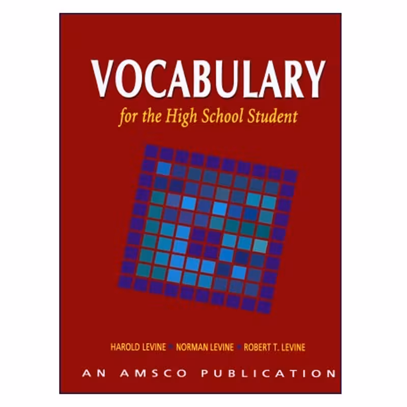 Vocabulary for the High School Student