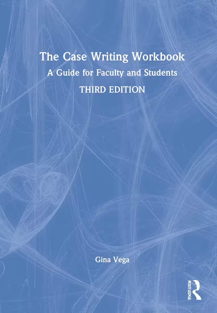 خرید و دانلود نسخه کامل کتاب The Case Writing: A Guide for Faculty and Students