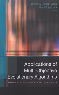 خرید و دانلود نسخه کامل کتاب Applications Of Multi-Objective Evolutionary Algorithms (Advances in Natural Computation)