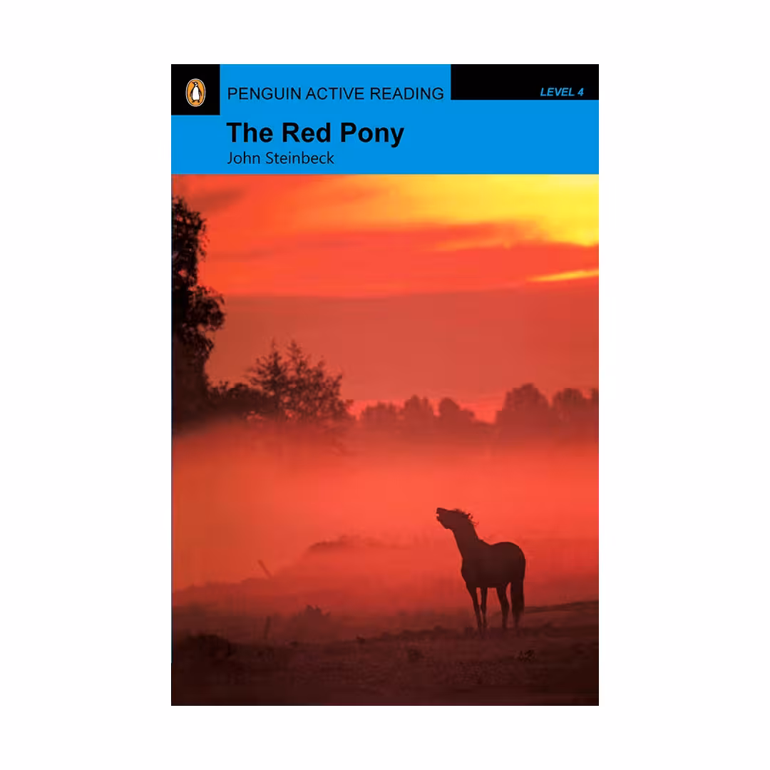 Penguin Active Reading 4 The Red Pony داستان پنگوئن اکتیو ریدینگ چهار اسب قرمز