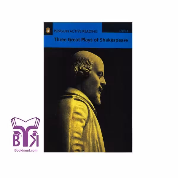 کتاب داستان کوتاه Three Great Plays of Shakespeare - Level 4