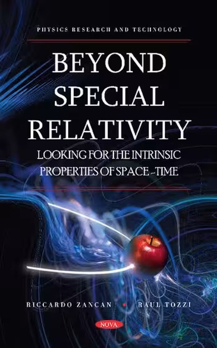 خرید و دانلود نسخه کامل کتاب Beyond Special Relativity: Looking for the Intrinsic Properties of Space-Time