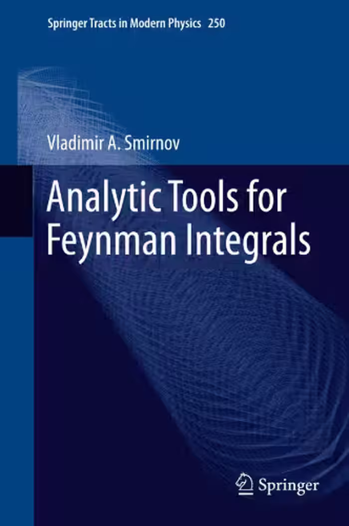 خرید و دانلود نسخه کامل کتاب Analytic tools for Feynman integrals