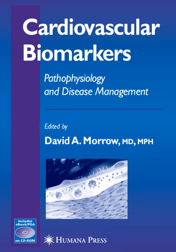 خرید و دانلود نسخه کامل کتاب Cardiovascular Biomarkers: Pathophysiology and Disease Management (Contemporary Cardiology)