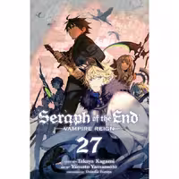 Seraph of the End Vampire Reign V27