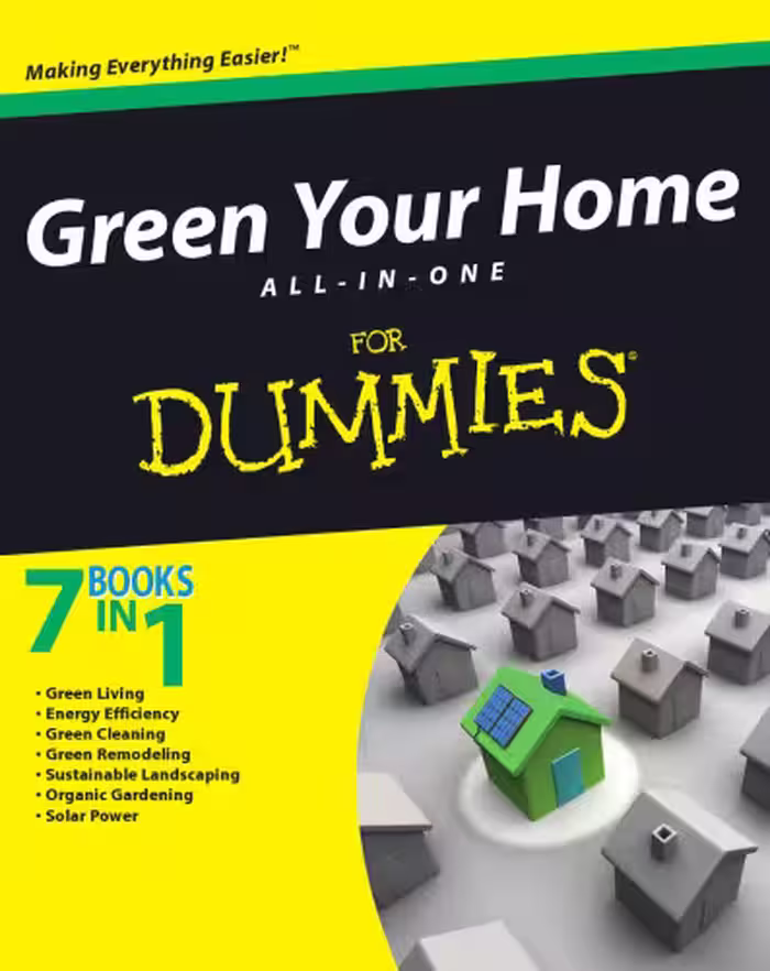 خرید و دانلود نسخه کامل کتاب Green Your Home - All-in-one for Dummies