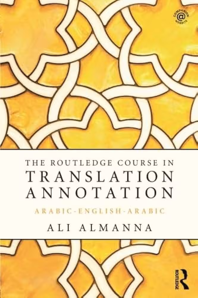 کتاب The Routledge Course in Translation Annotation