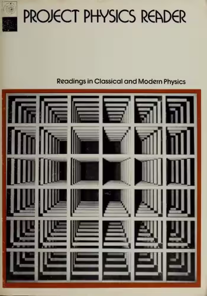خرید و دانلود نسخه کامل کتاب The Project Physics Reader. Readings in classical and modern physics