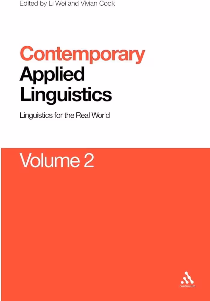 کتاب Contemporary Applied Linguistics Volume 2 Volume Two Linguistics for the Real World