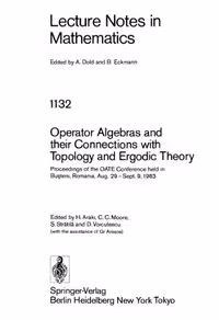خرید و دانلود نسخه کامل کتاب Operator Algebras and their Connections with Topology and Ergodic Theory: Proceedings of the OATE Conference held in Buşteni, Romania, Aug. 29 – Sept. 9, 1983
