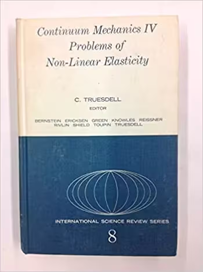 󾕇 دانلود کتاب Continuum Mechanics Iv - Problems Of Non-Linear Elasticity, 1965 - دانلود کتاب های دانشگاهی