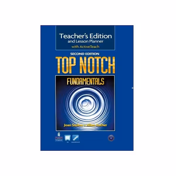 کتاب معلم تاپ ناچ فاندامنتال ویرایش دوم Top Notch Fundamentals Second Edition Teacher's Book