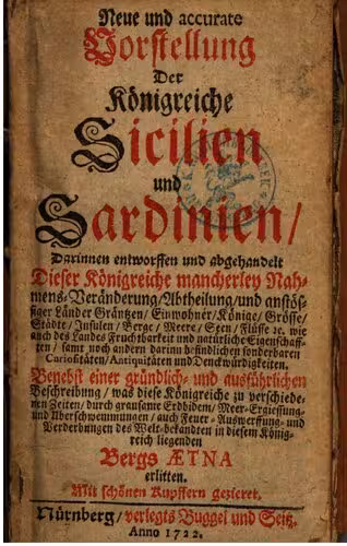 خرید و دانلود نسخه کامل کتاب Neue und accurate Vorstellung der Königreiche Sicilien [Sizilien] und Sardinien