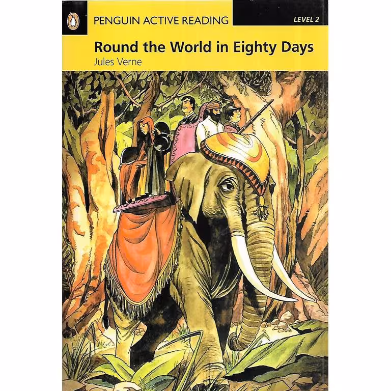 Penguin Active Reading LEVEL 2: Round the World Eighty Days