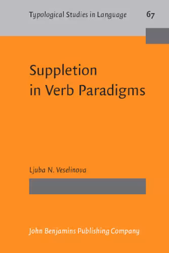 خرید و دانلود نسخه کامل کتاب Suppletion in Verb Paradigms: Bits and Pieces of the Puzzle