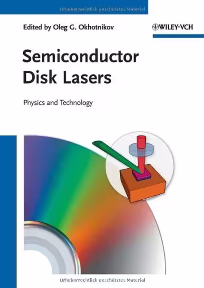 خرید و دانلود نسخه کامل کتاب Semiconductor Disk Lasers: Physics and Technology