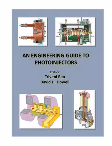 خرید و دانلود نسخه کامل کتاب An Engineering Guide to Photoinjectors