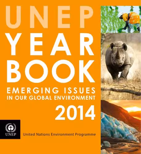 خرید و دانلود نسخه کامل کتاب UNEP year book 2014: Emerging issues in our global environment