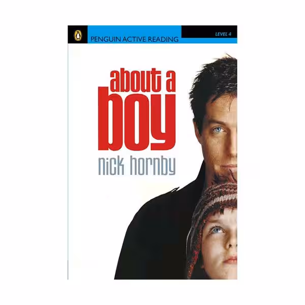 Penguin Active Reading 4 About a Boy داستان پنگوئن اکتیو ریدینگ چهار درباره ی یک پسر