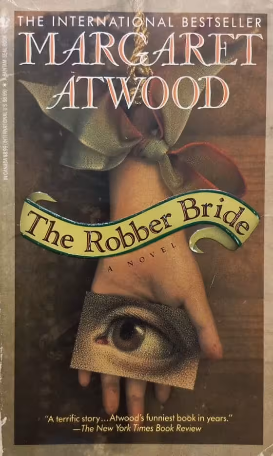 The Robber Bride | Margaret Atwood