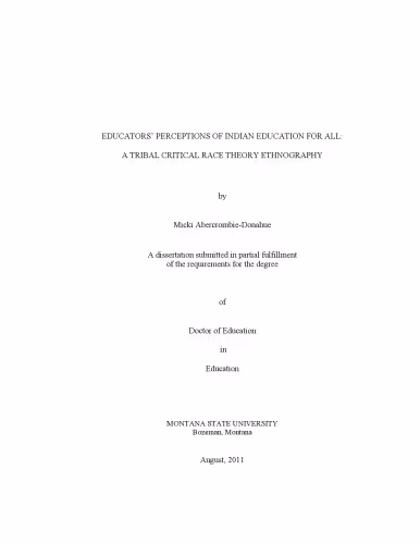 خرید و دانلود نسخه کامل کتاب Educators’ perceptions of Indian education for all : a tribal critical race theory ethnography