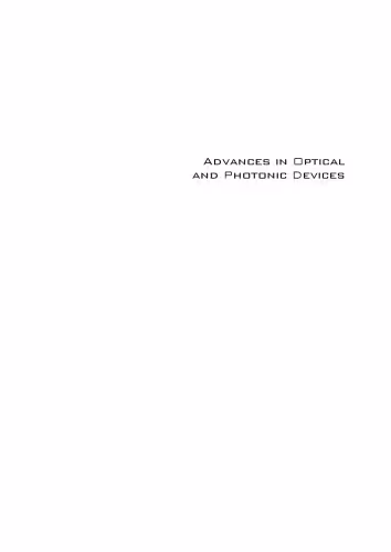 خرید و دانلود نسخه کامل کتاب Advances in Optical and Photonic Devices