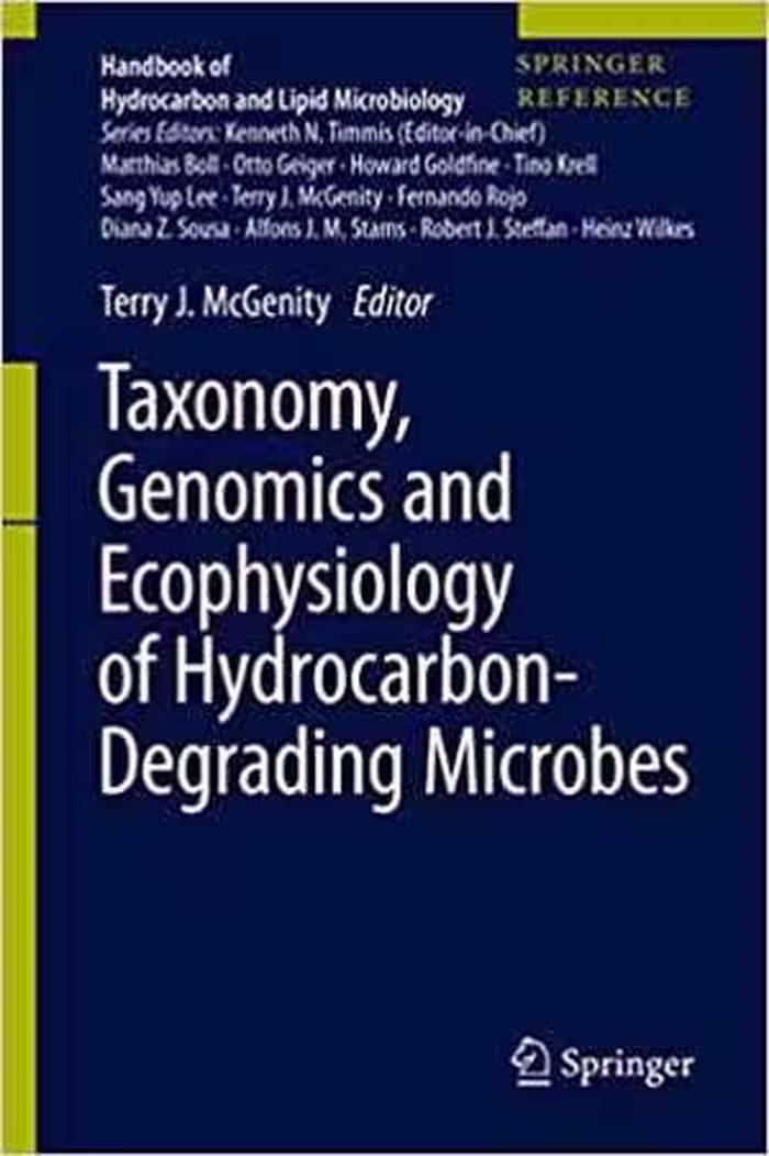 [PDF] دانلود کتاب Taxonomy, Genomics And Ecophysiology Of Hydrocarbon-Degrading Microbes, 2019