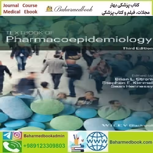 Textbook of Pharmacoepidemiology 2022 TRUE PDF price 1€ - کتاب پزشکی بهار