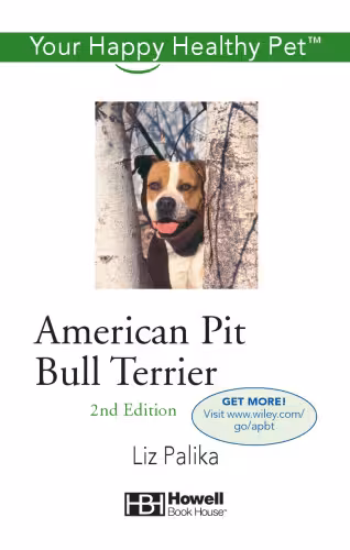 خرید و دانلود نسخه کامل کتاب American Pit Bull Terrier: Your Happy Healthy Pet