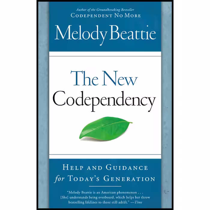 کتاب The New Codependency اثر Melody Beattie انتشارات تازه ها