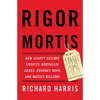 کتاب Rigor Mortis اثر Richard Harris انتشارات Basic Books