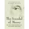 کتاب The Scandal of Money اثر George Gilder انتشارات Regnery Gateway