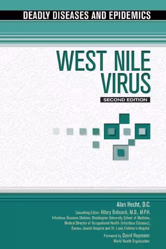 خرید و دانلود نسخه کامل کتاب West Nile Virus (Deadly Diseases and Epidemics) 2nd Edition