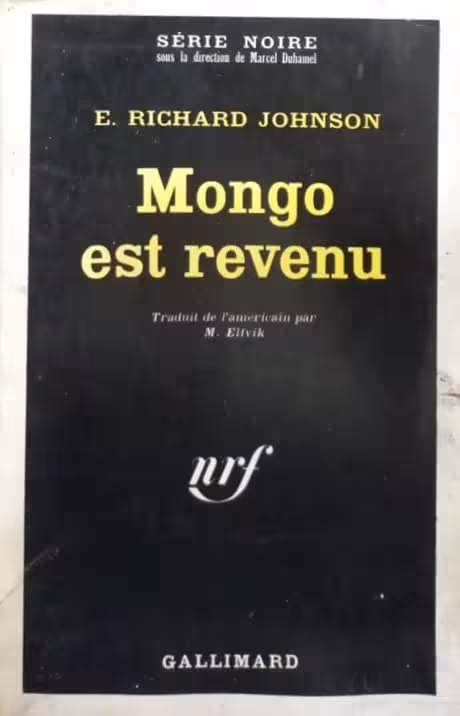 Mongo est revenu | E. Richard Johnson