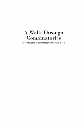 خرید و دانلود نسخه کامل کتاب A Walk Through Combinatorics: An Introduction to Enumeration and Graph Theory
