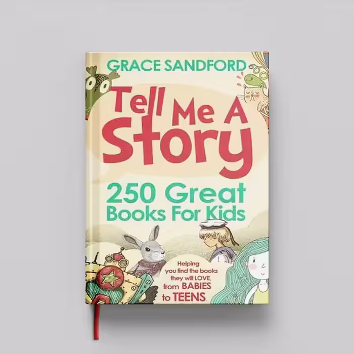 کتاب Tell Me A Story (250 Great Books for Kids) جلد سخت (HARDCOVER)