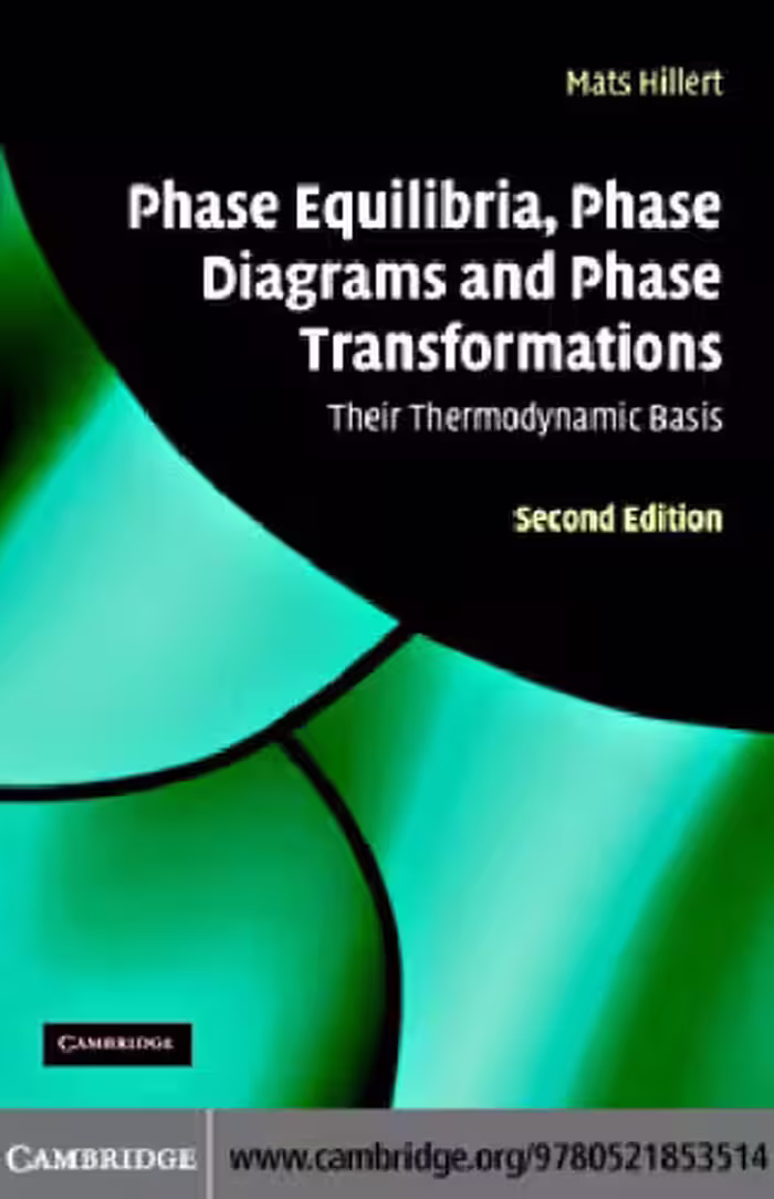 خرید و دانلود نسخه کامل کتاب Phase equilibria, phase diagrams and phase transformations: their thermodynamic basis