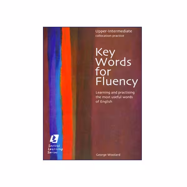 Key Words for Fluency Upper Intermediate