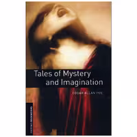 کتاب Oxford Bookworms 3 – Tales of Mystery and Imagination
