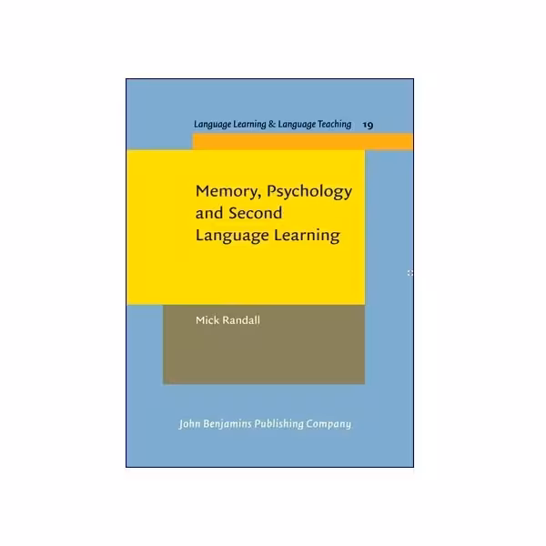 کتاب Memory Psychology and Second Language Learning
