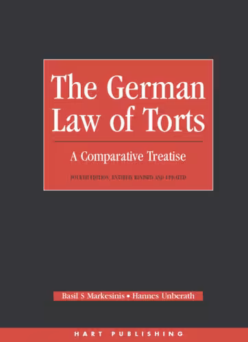 خرید و دانلود نسخه کامل کتاب German Law of Torts: A Comparative Treatise